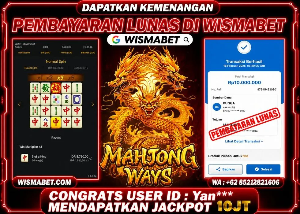 Wismabet - BUKTI KEMENANGAN Mahjong ways Yan*** Rp10,000,000- LUNAS