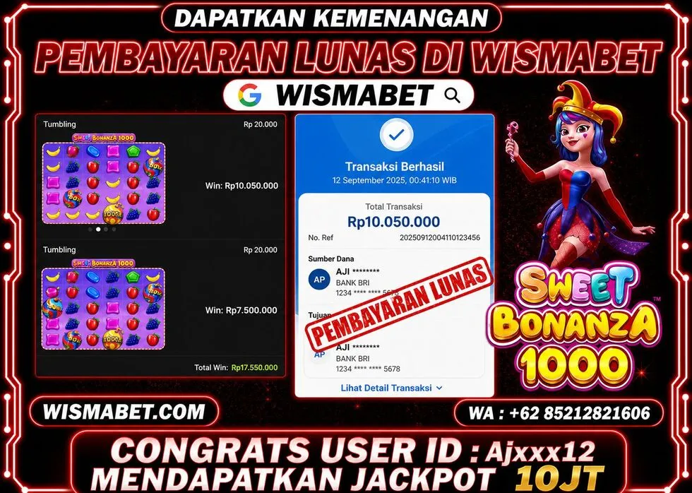 Wismabet - BUKTI KEMENANGAN Sweet Bonanza 1000x Rp10,050,000,- LUNAS
