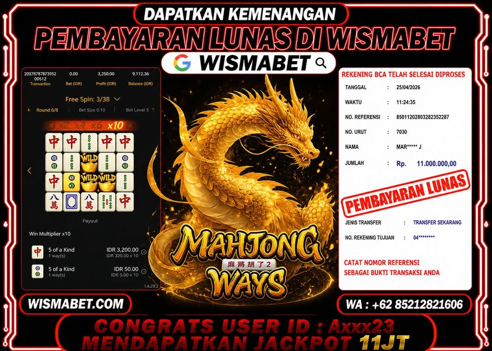 Wismabet - BUKTI KEMENANGAN Mahjong Ways Rp11,000,000,- LUNAS