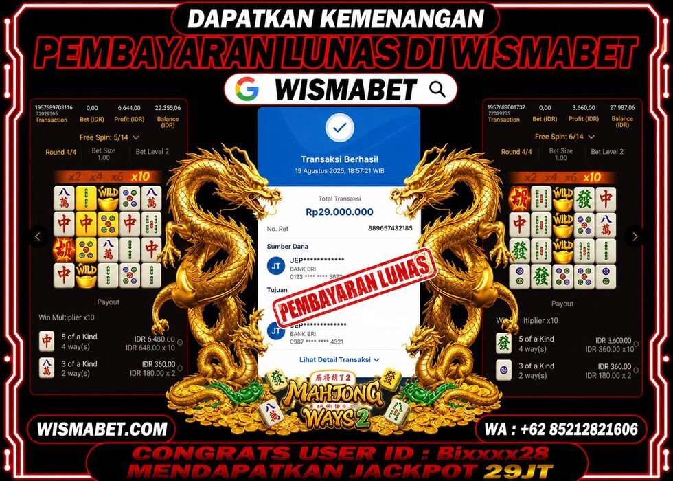 Wismabet - BUKTI KEMENANGAN Mahjong Ways Rp29,000,000,- LUNAS