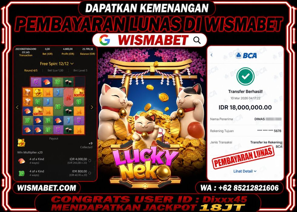 Wismabet - BUKTI KEMENANGAN Lucky Neko Rp18,000,000,- LUNAS