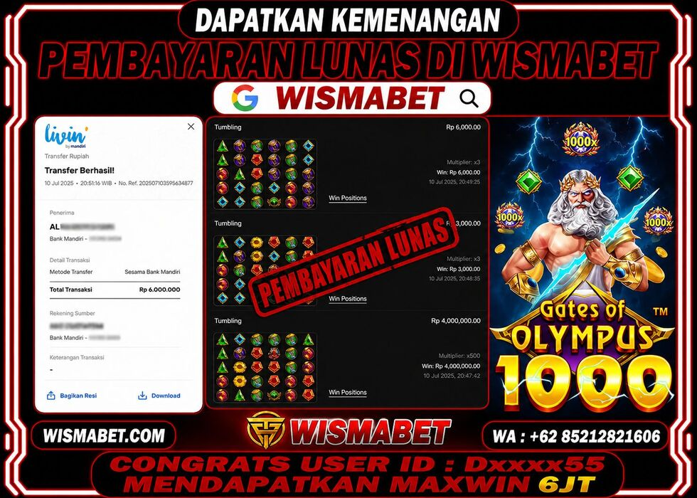 Wismabet - BUKTI KEMENANGAN GATES OF OLYMPUS 1000 M*** Rp6,000,000,- LUNAS