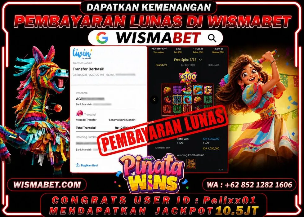 Wismabet - BUKTI KEMENANGAN Pinata Wins Rp10,500,000,- LUNAS