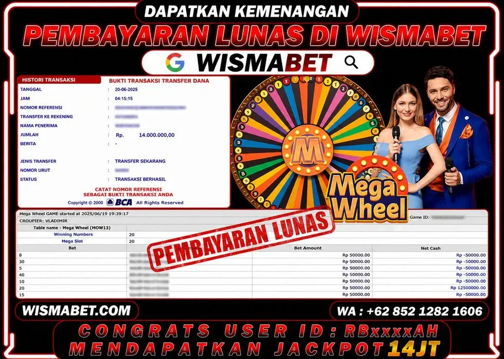 BUKTI KEMENANGAN Mega Wheel Rp14,000,000- LUNAS