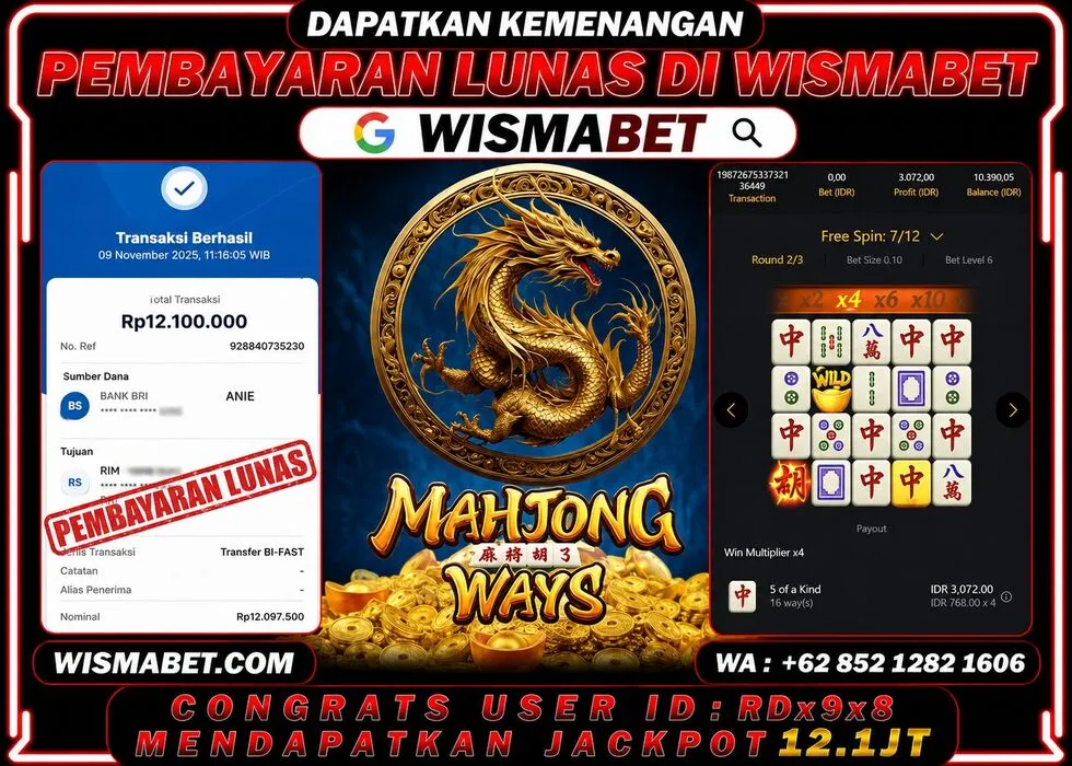 Wismabet - BUKTI KEMENANGAN Mahjong Ways Rp12,100,000,- LUNAS