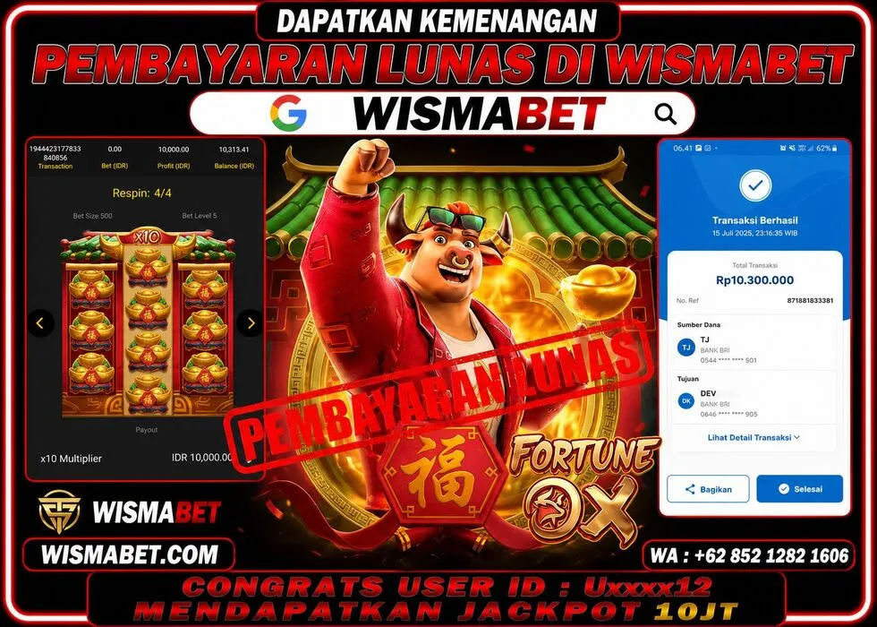 Wismabet - BUKTI KEMENANGAN FORTUNE OX Rp10,300,000,- LUNAS