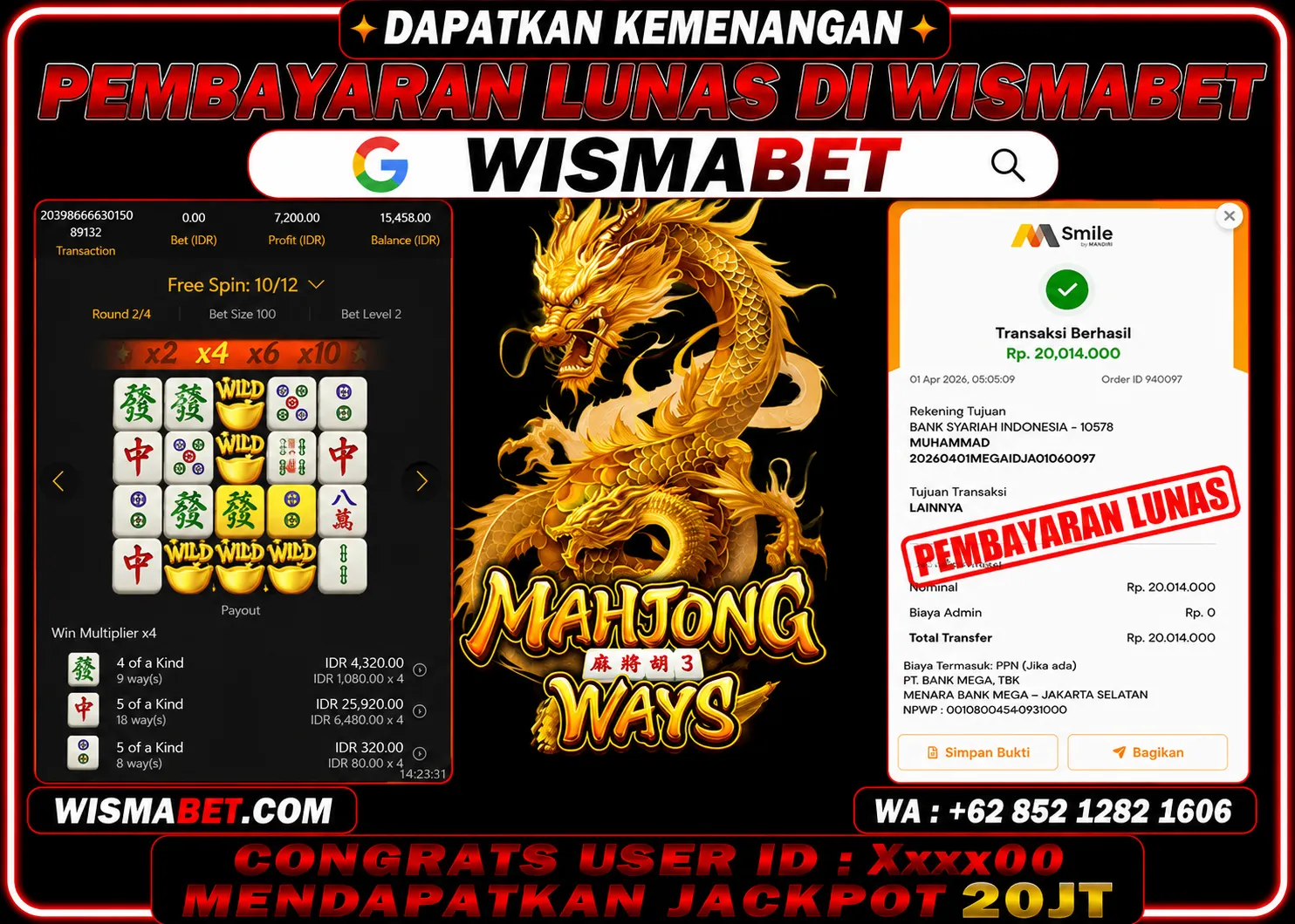 Wismabet - BUKTI KEMENANGAN Mahjong Ways Rp20,000,000,- LUNAS