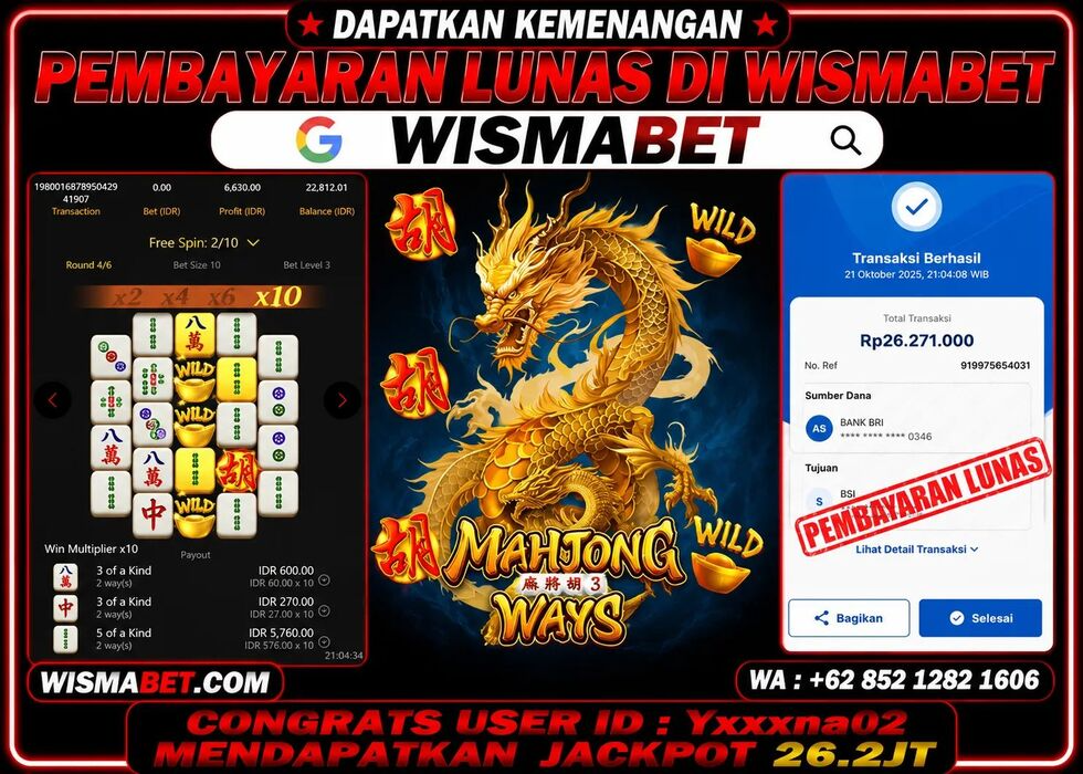 Wismabet - BUKTI KEMENANGAN Mahjong Ways Rp26,271,000,- LUNAS