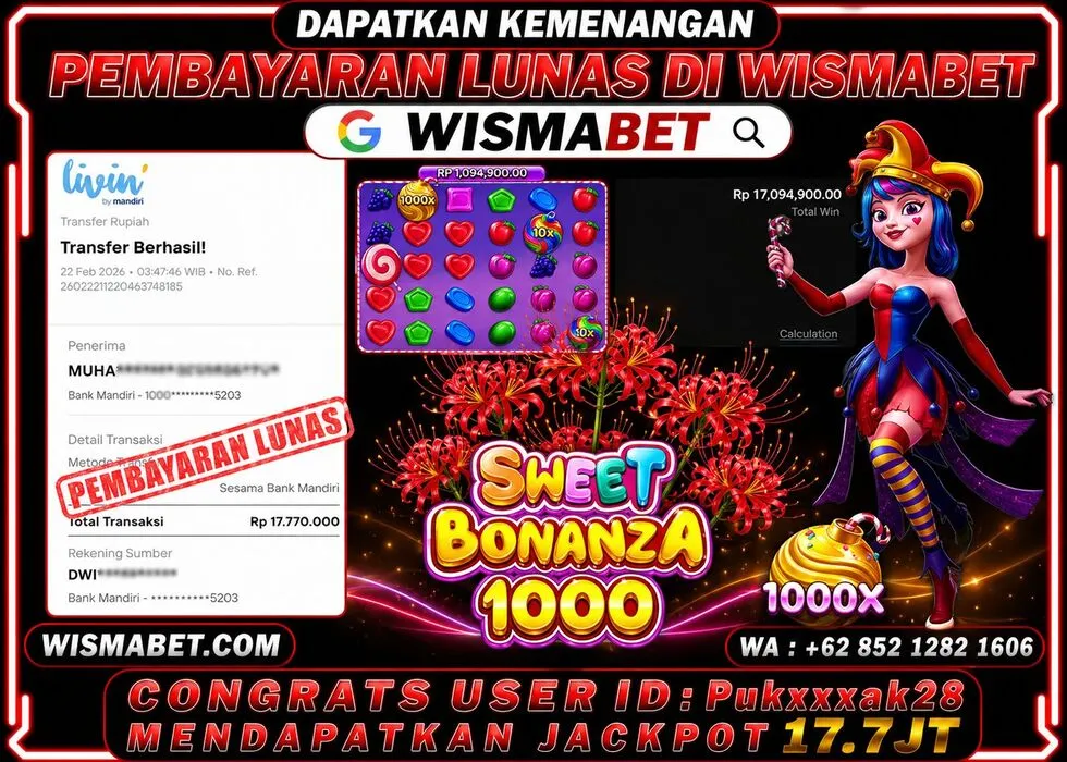 Wismabet - BUKTI KEMENANGAN JACKPOT Sweet Bonanza 1000 Rp17,700,000,- LUNAS