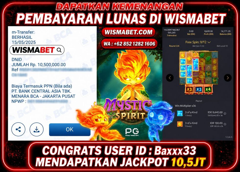 Wismabet - BUKTI KEMENANGAN JACKPOT MYSTICAL SPIRITS Rp10,500,000,- LUNAS