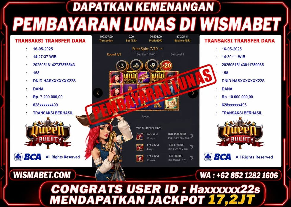 Wismabet - BUKTI KEMENANGAN JACKPOT Queen of Bounty Rp17,200,000,- LUNAS