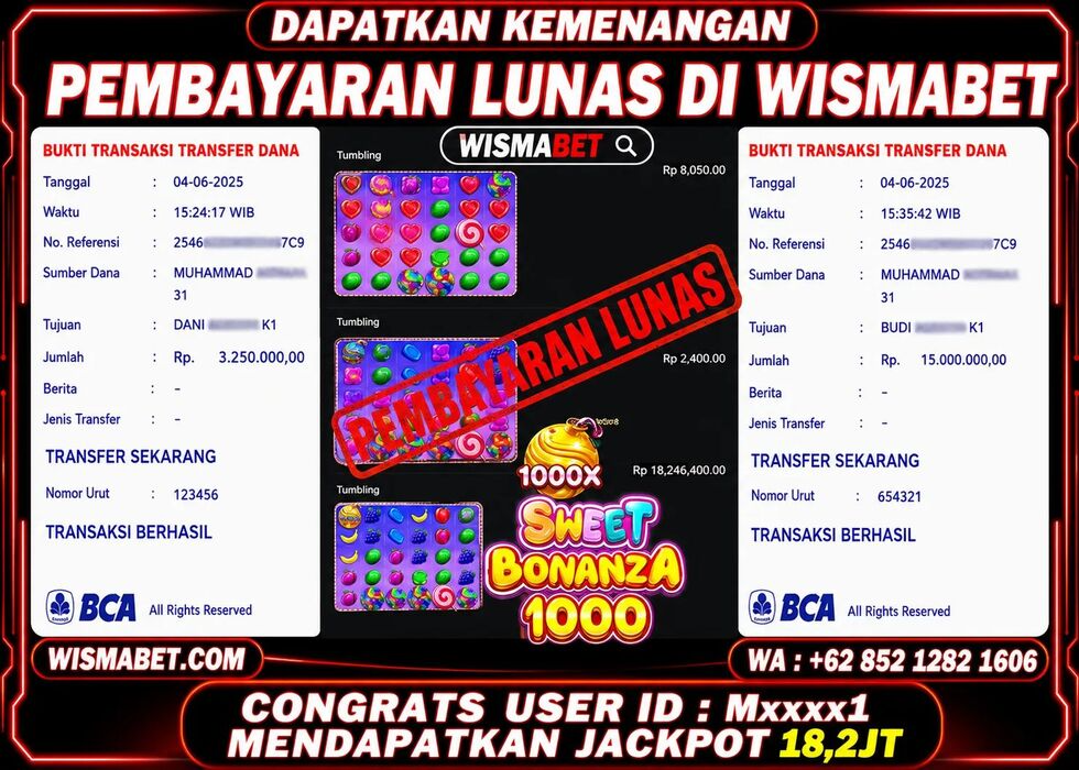 Wismabet - BUKTI KEMENANGAN Sweet Bonanza 1000 Rp18,250,000,- LUNAS
